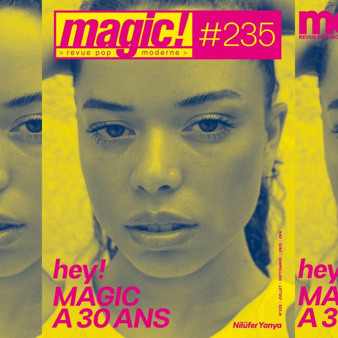 Magic fête ses trente ans avec un numéro événement !